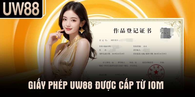 Giấy phép UW88 được cấp từ IOM