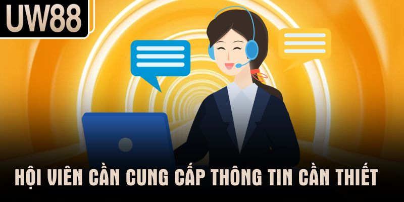 Hội viên cần cung cấp thông tin cần thiết
